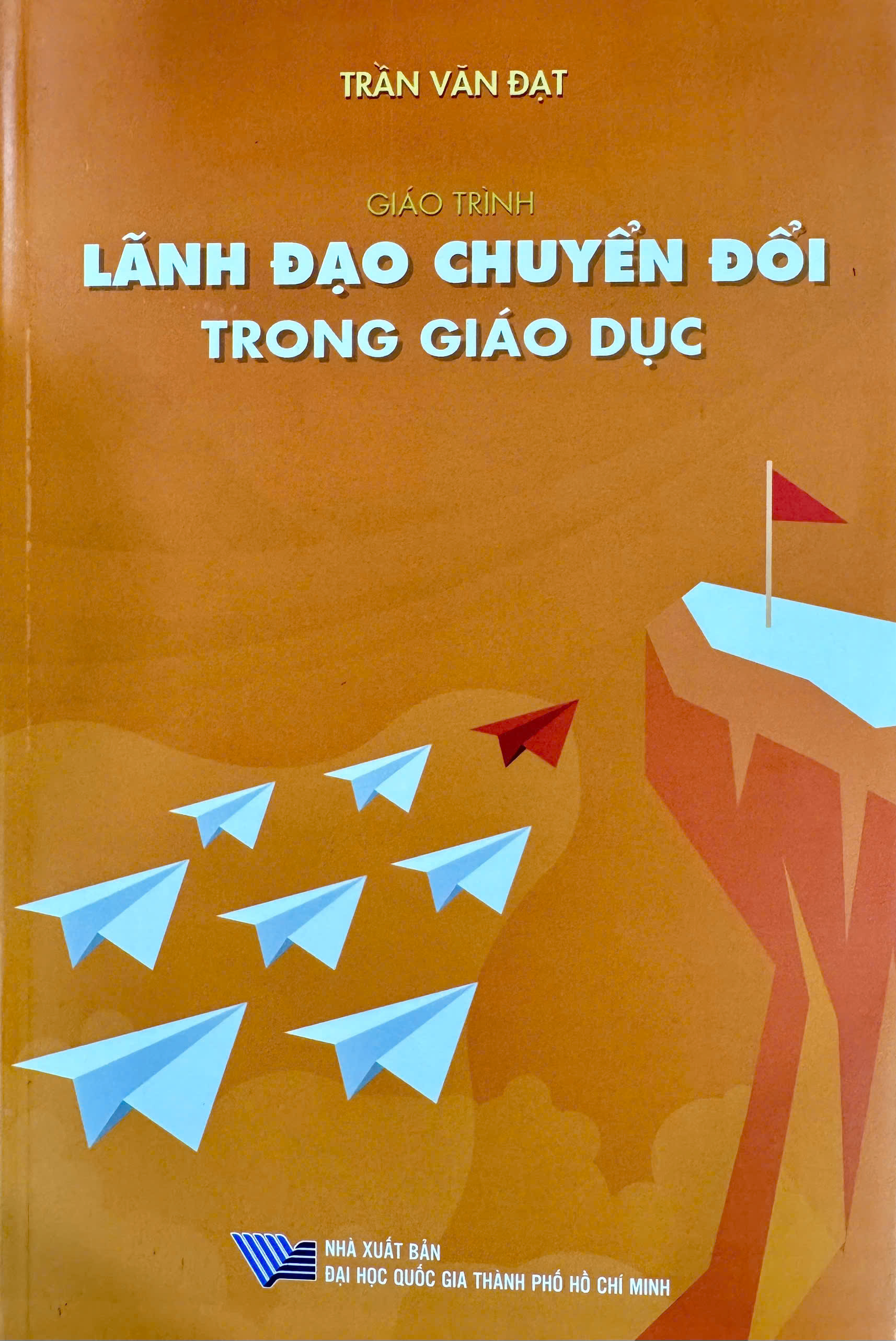 Giáo trình Lãnh đạo chuyển đổi trong giáo dục 