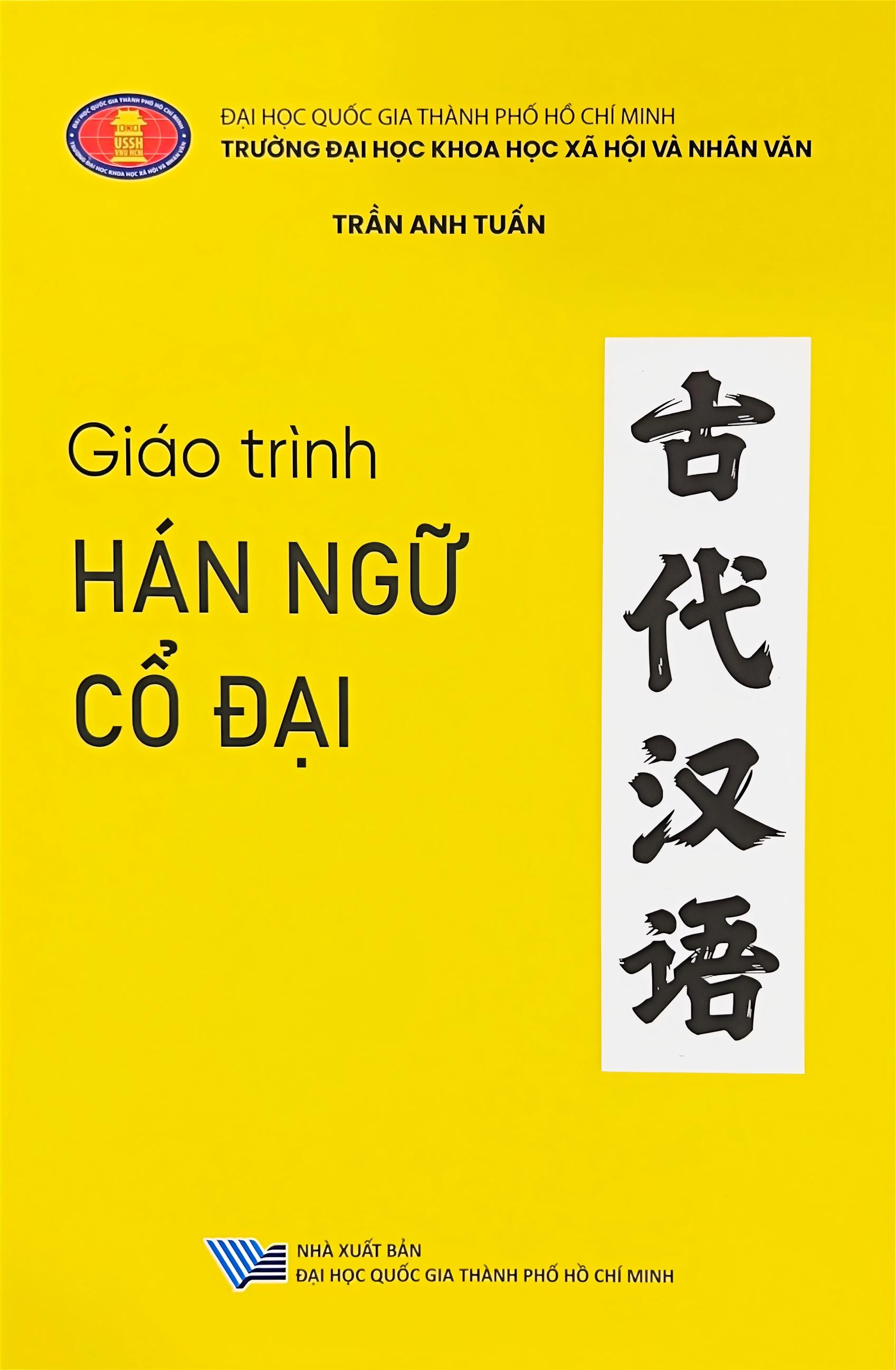 Giáo trình Hán ngữ cổ đại
