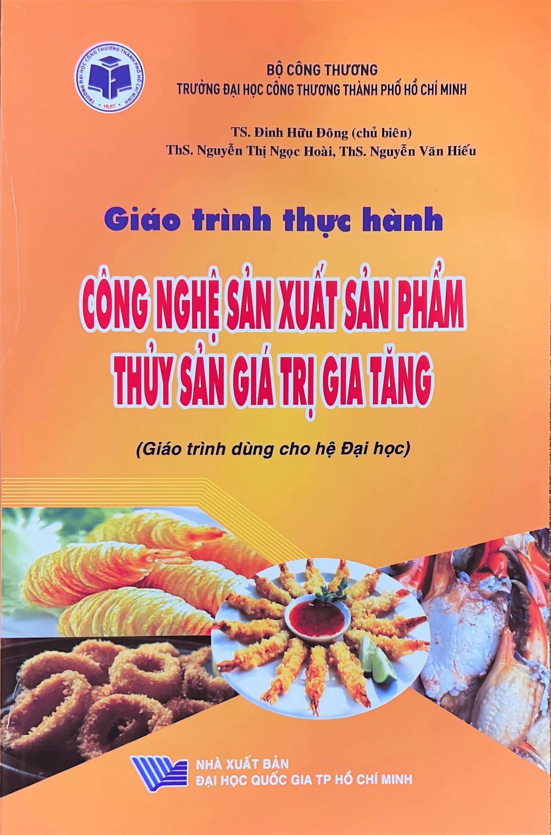 Giáo trình Thực hành Công nghệ sản xuất sản phẩm thủy sản giá trị gia tăng