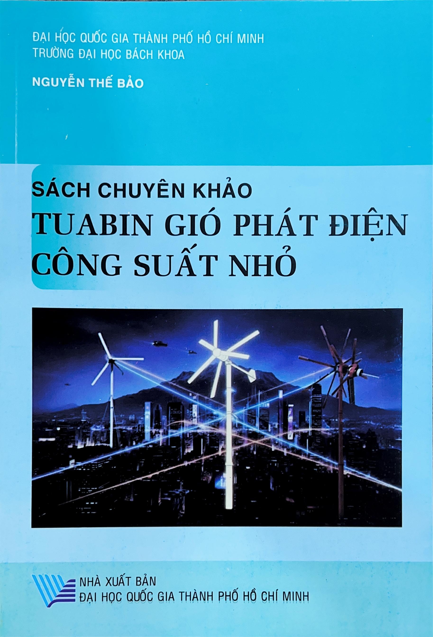 Sách chuyên khảo Tuabin gió phát điện công suất nhỏ