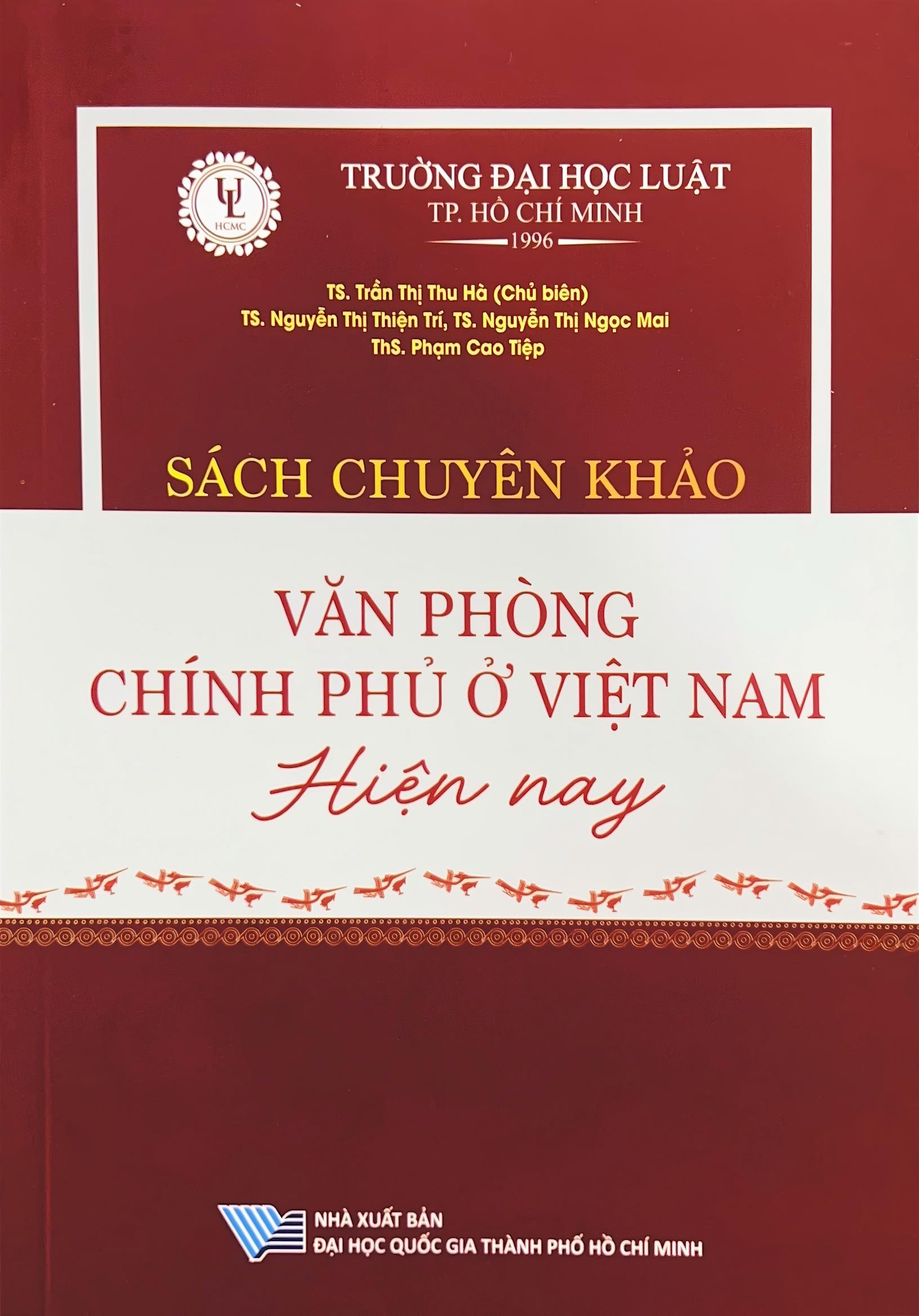 Sách chuyên khảo Văn phòng Chính phủ ở Việt Nam hiện nay