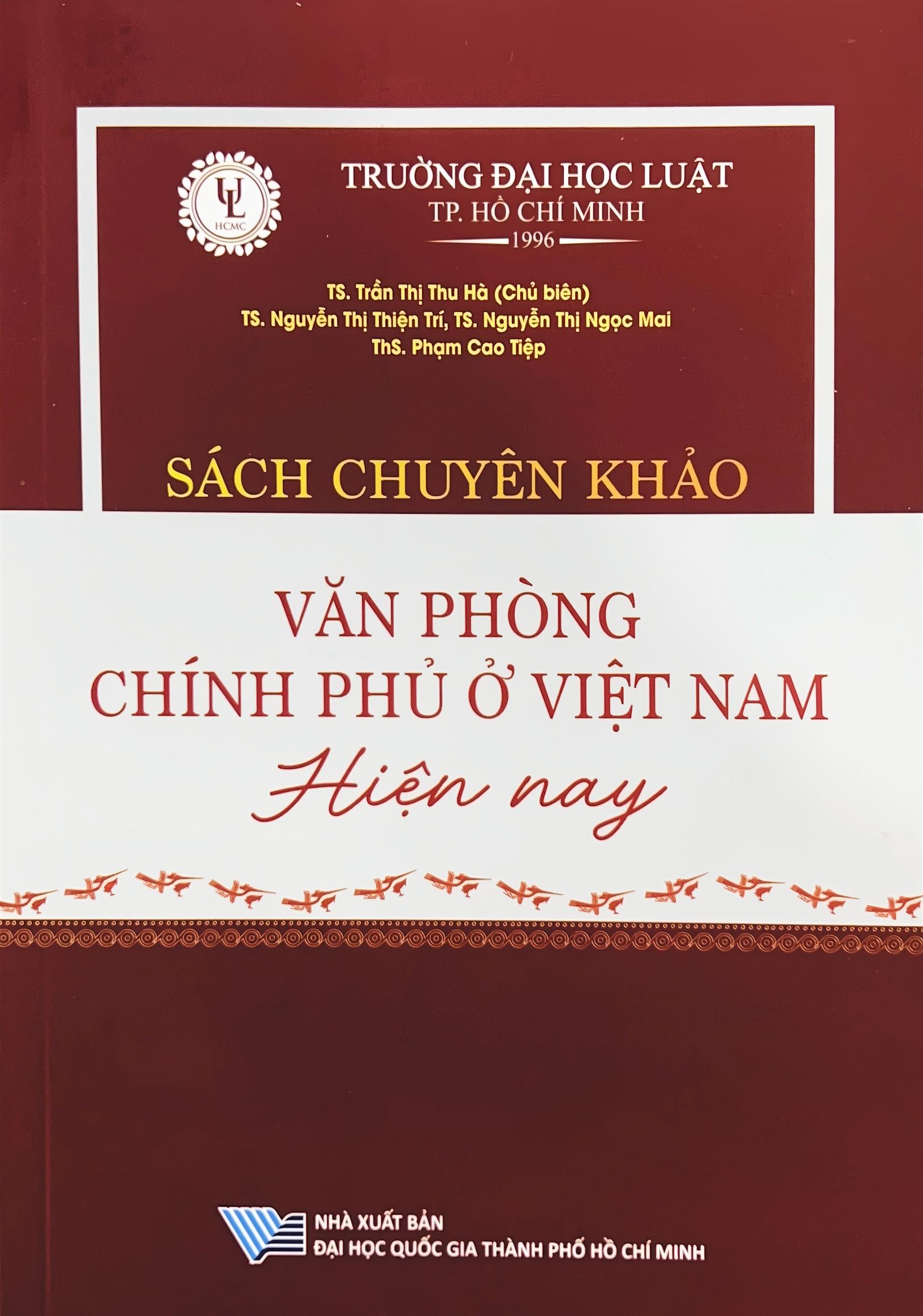 Sách chuyên khảo Văn phòng Chính phủ ở Việt Nam hiện nay
