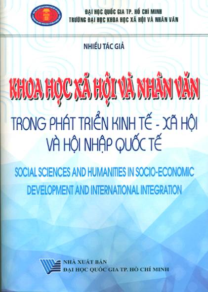 Khoa học Xã hội và Nhân văn trong phát triển kinh tế - xã hội và hội nhập quốc tế
