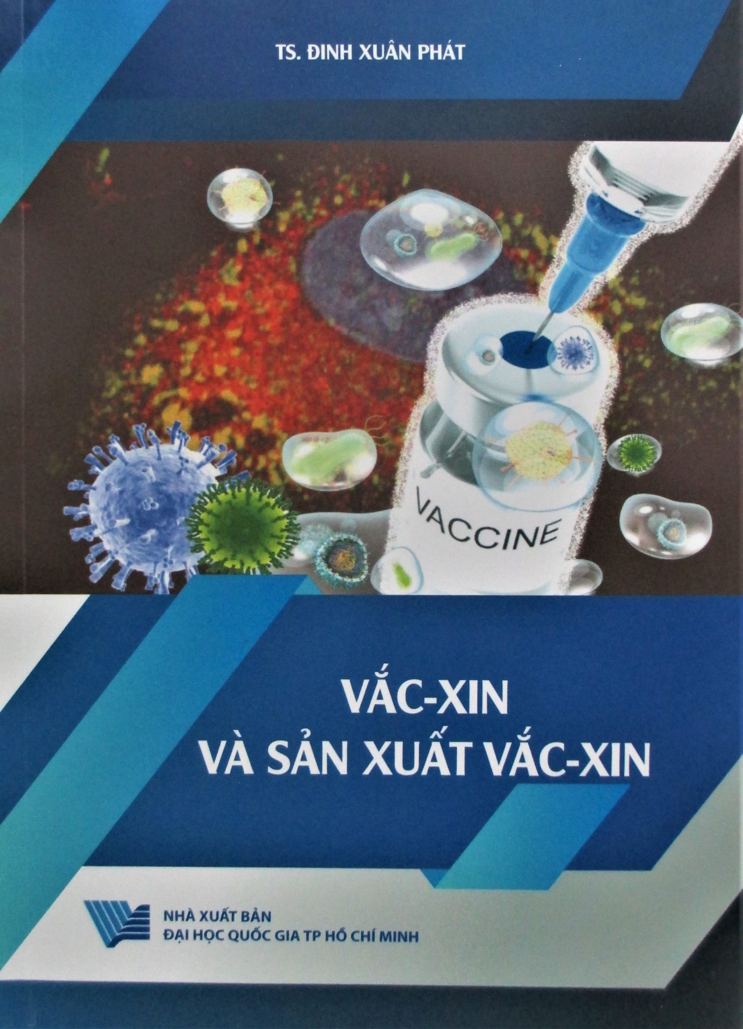 Vắc - xin và sản xuất Vắc - xin