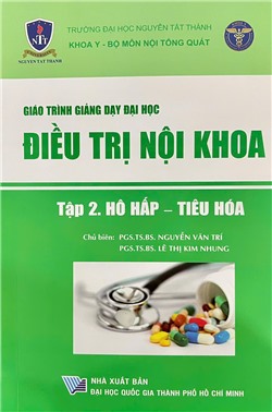 Giáo trình giảng dạy đại học Điều trị nội khoa - Tập 2. Hô hấp - Tiêu hóa