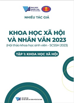 Khoa Học Xã Hội và Nhân văn 2023 (Hội thảo khoa học sinh viên - SCSSH 2023), Tập 1: Khoa Học Xã Hội