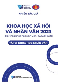 Khoa Học Xã Hội và Nhân văn 2023 (Hội thảo khoa học sinh viên - SCSSH 2023), Tập 2: Khoa Học Nhân Văn