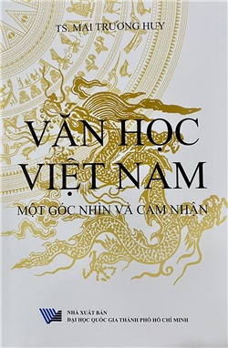 Văn học Việt Nam - một góc nhìn và cảm nhận