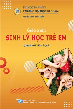 Giáo trình Sinh lý học trẻ em (lứa tuổi Tiểu học)