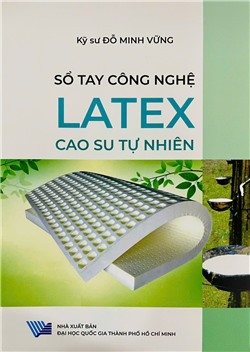 Sổ tay công nghệ LATEX cao su tự nhiên