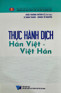 Thực hành dịch Hán Việt - Việt Hán