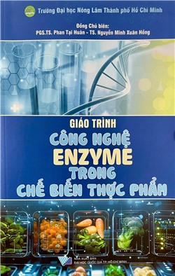 Giáo trình Công nghệ Enzyme trong chế biến thực phẩm