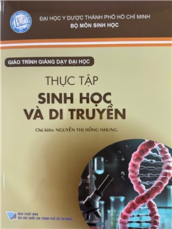 Giáo trình giảng dạy đại học - Thực tập sinh học và di truyền