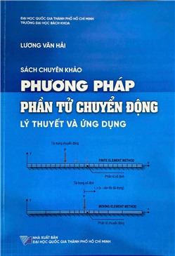 Sách chuyên khảo Phương pháp phần tử chuyển động lý thuyết và ứng dụng