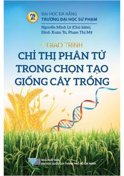 Giáo trình Chỉ thị phân tử trong chọn tạo giống cây trồng