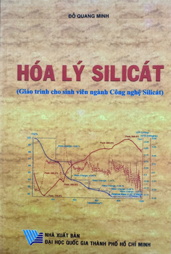 Hóa lý Silicát (Giáo trình cho sinh viên ngành Công nghệ Silicát)