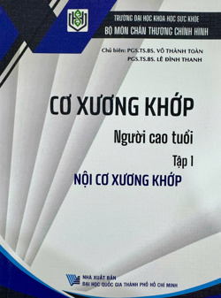 Cơ xương khớp Người cao tuổi, Tập 1: Nội cơ xương khớp