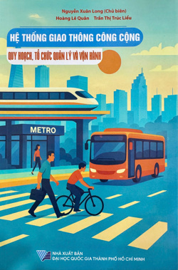 Hệ thống giao thông công cộng: Quy hoạch, tổ chức, quản lý và vận hành 