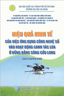 Hiệu quả kinh tế của việc ứng dụng công nghệ số vào hoạt động canh tác lúa ở đồng bằng sông Cửu Long