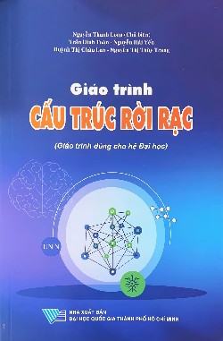 Giáo trình Cấu trúc rời rạc (Giáo trình dùng cho hệ Đại học)
