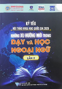 Kỷ yếu Hội thảo Khoa học Quốc gia 2026: Những xu hướng mới trong dạy và học ngoại ngữ