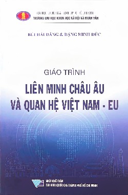 Giáo trình Liên minh Châu Âu và quan hệ Việt Nam - EU
