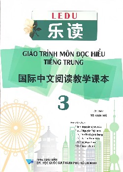 Le Du - Giáo trình môn đọc hiểu tiếng Trung 3 