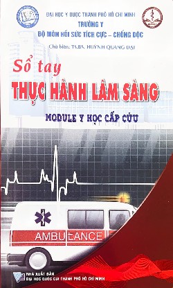 Sổ tay Thực hành lâm sàng Module Y học Cấp cứu