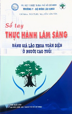Sổ tay Thực hành lâm sàng Đánh giá Lão khoa toàn diện ở người cao tuổi