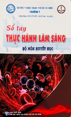 Sổ tay Thực hành lâm sàng Bộ môn Huyết học