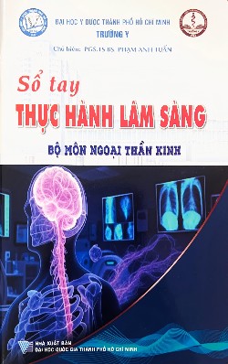 Sổ tay Thực hành lâm sàng Bộ môn Ngoại thần kinh